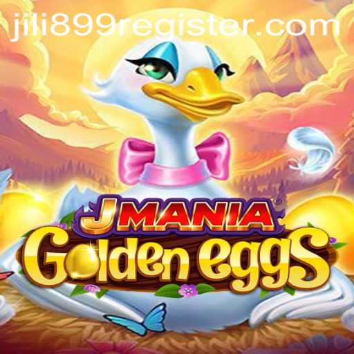 Unveiling JManiaGoldenEggs: A New Era of Interactive Gaming with JILI899